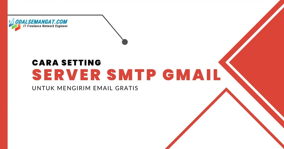 Cara Setting Server Smtp Gmail Untuk Mengirim Email Gratis 1292