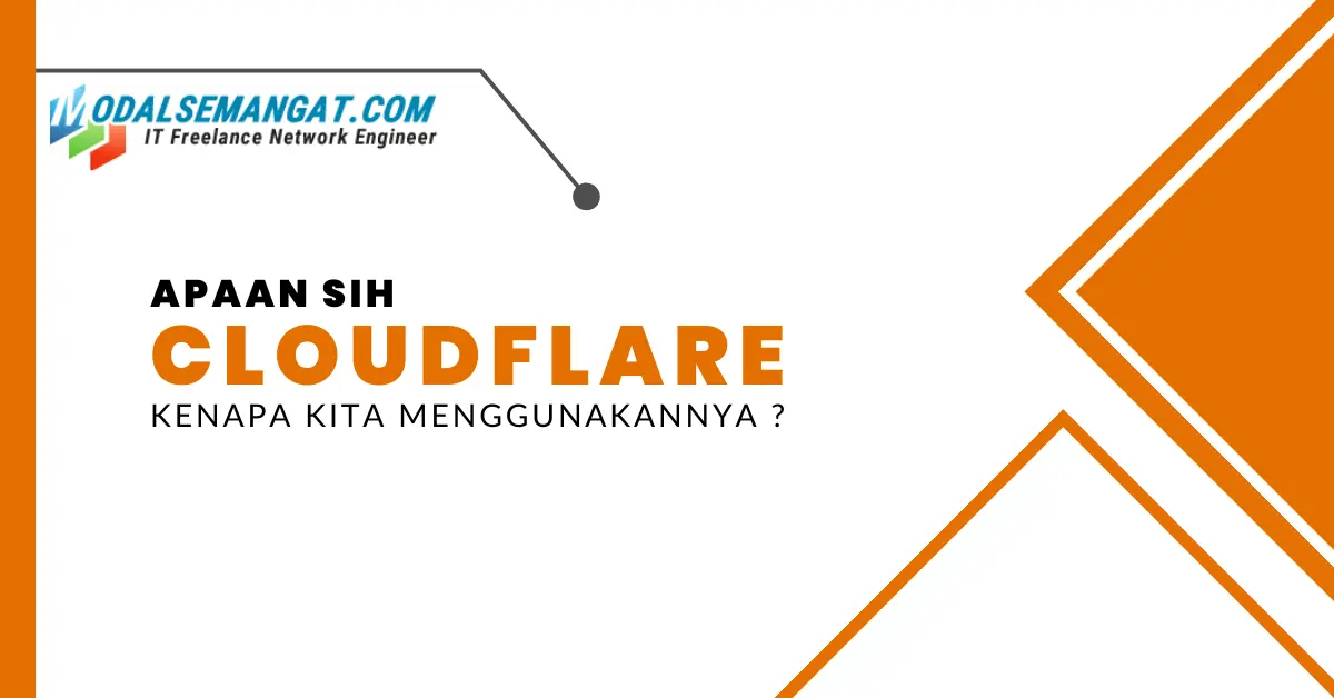 Apa Fungsi Fitur dan Kelebihan Cloudflare